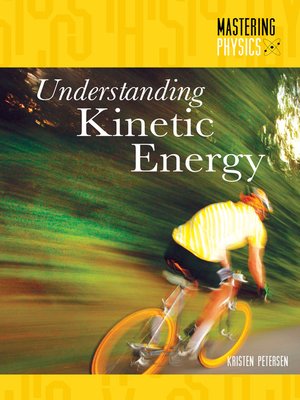 cover image of Understanding Kinetic Energy